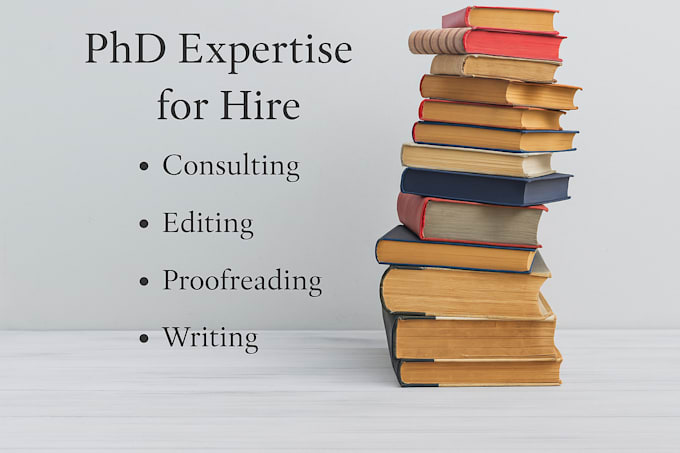 deliver phd level editing, proofreading, and feedback for research work