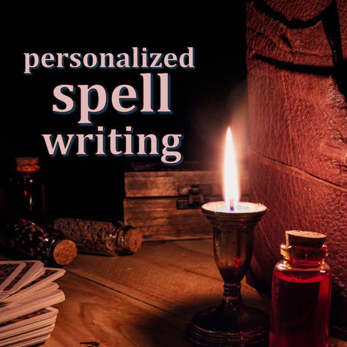 write a fully customized spell for you