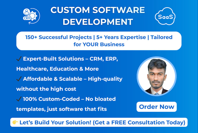 develop custom business software CRM erp healthcare or education systems