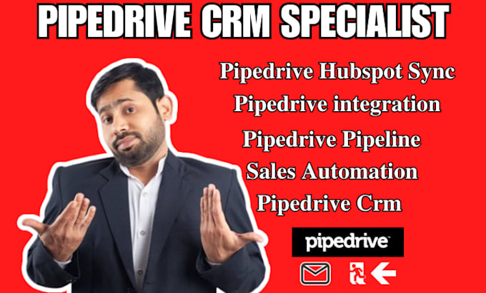 Do pipedrive campaign pipedrive setup pipedrive crm by Excellentman01 ...