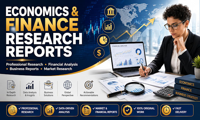 write economics and finance research reports, accounting and business report