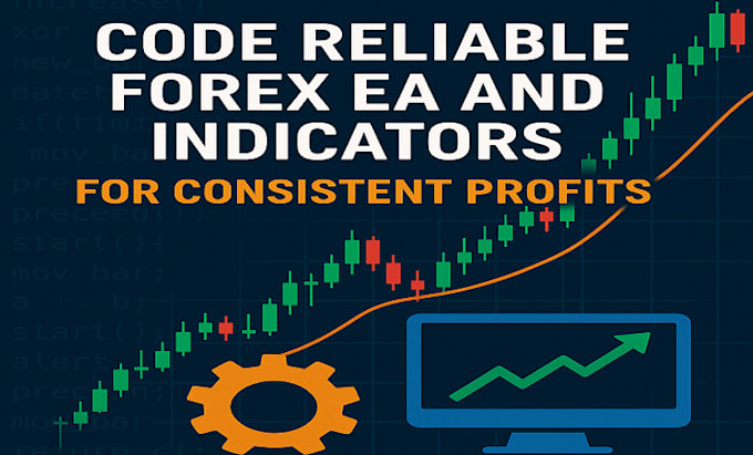 code reliable forex ea and indicators for consistent profits
