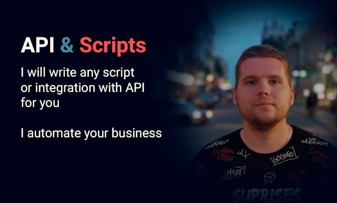 automate your business with scripts and API solutions
