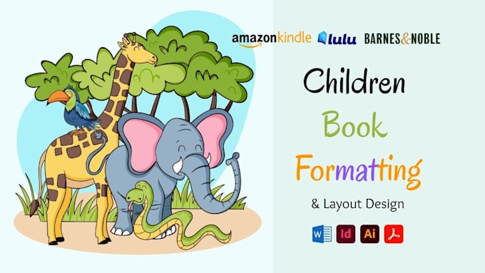do children book formatting, hardcover layout design, kdp print and ebook upload