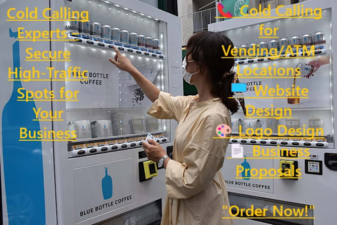 find vending and atm machine locations via cold calling