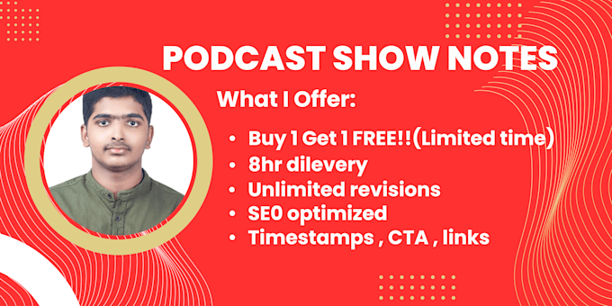 create SEO podcast show notes and episode summary with offer