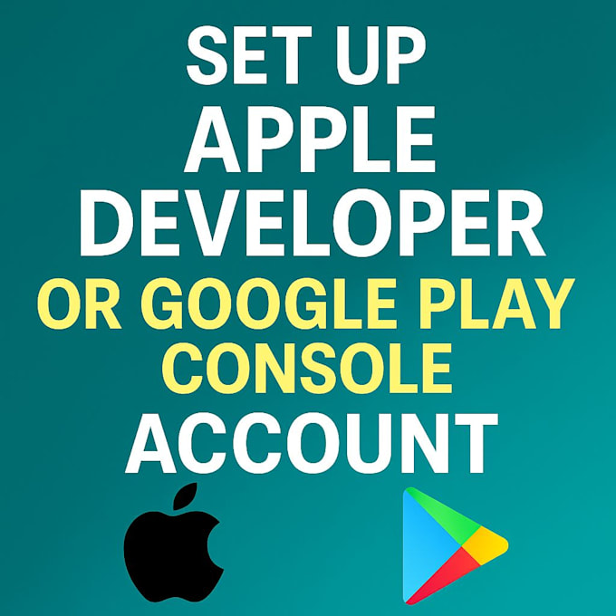 help create google or apple developer account professionally