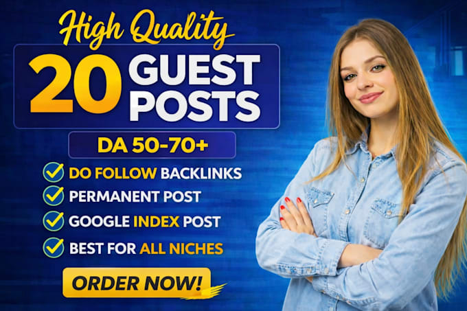 do SEO guest post backlink, high da guest post service, premium guest post