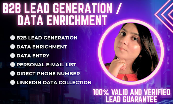 b2b lead generation, data enrichment, appending, direct numbers and emails