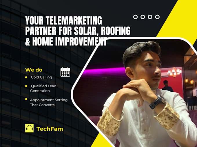 cold call and set appointments for solar, roofing, or home services