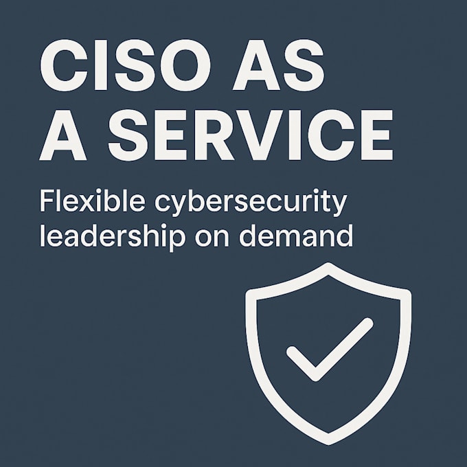 be your ciso as a service for strategy and compliance
