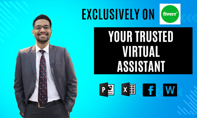 be your responsible general virtual assistant
