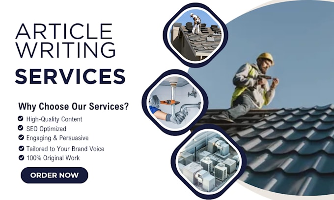 write blog post and articles for plumbing, roofing and hvac services
