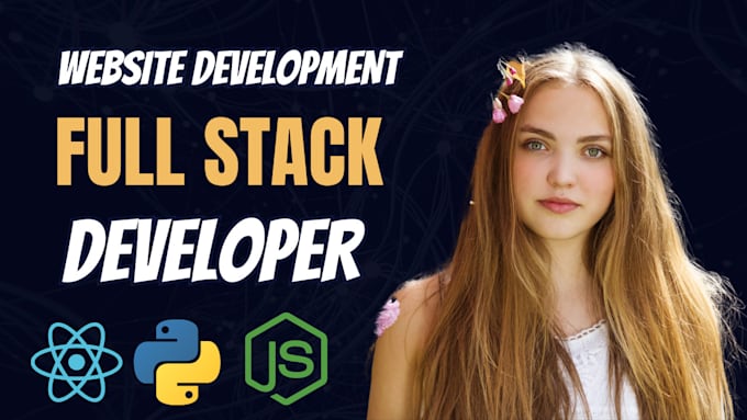 do custom full stack website development, full stack developer