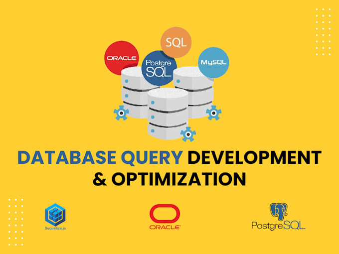 create database and write optimized sql queries