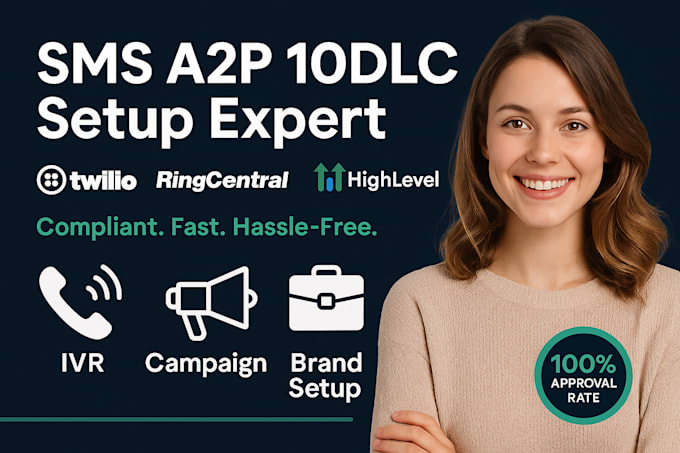 setup 10dlc a2p SMS compliance for twilio, ghl, tcr, ringcentral, IVR