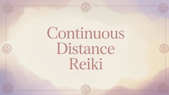 send continuous distance reiki for one week