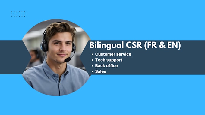 do bilingual customer service and tech support frenchenglish