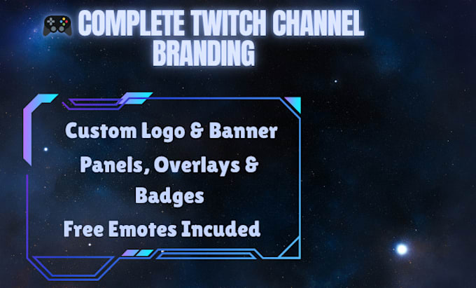 full twitch channel setup with logo, banner, panels, overlays and  emotes