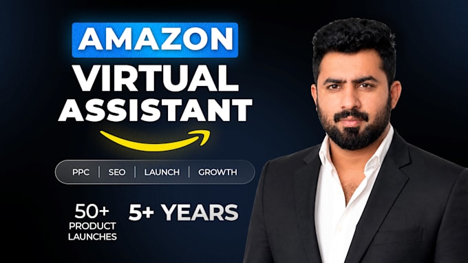 be your amazon fba virtual assistant, amazon account manager
