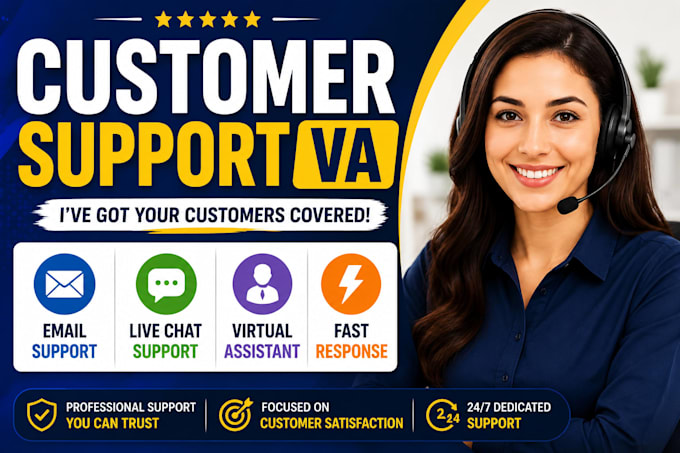 be your virtual assistant for email, live chat, and customer support