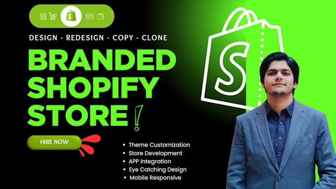 design, redesign, or clone a custom shopify store