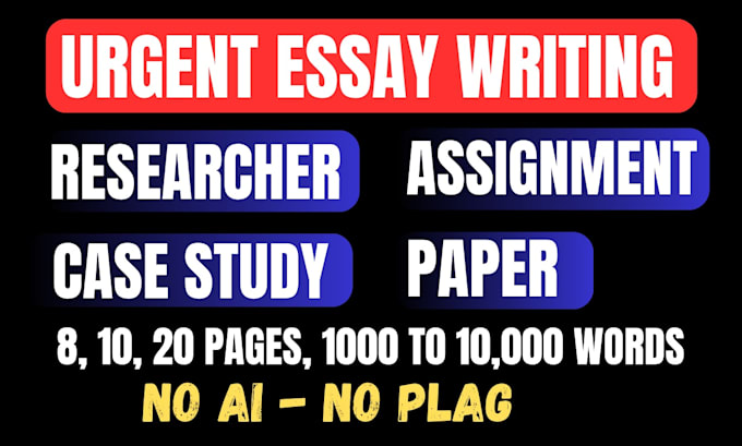 do urgent essay writing, case study, report, paper, research and summary writing