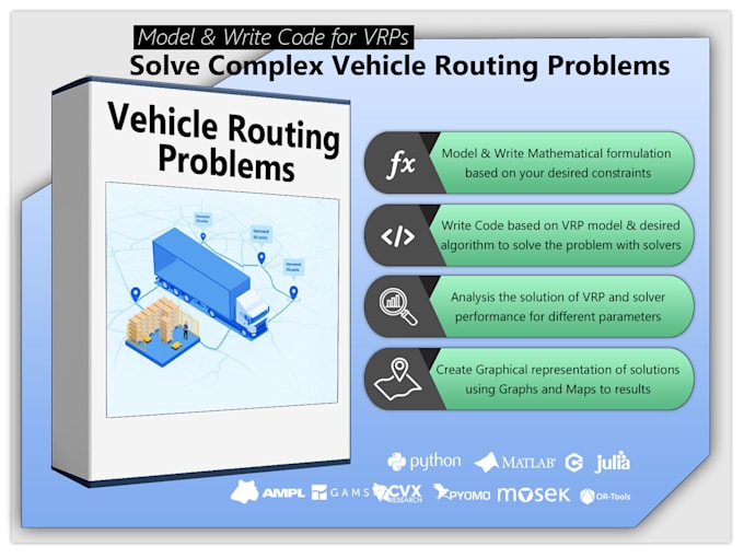 solve vehicle routing and scheduling problems using gurobi cplex or mosek