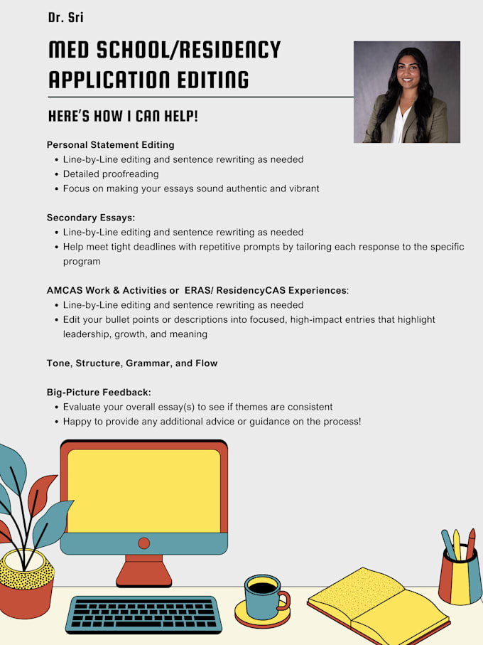 help you craft your medical school or residency application