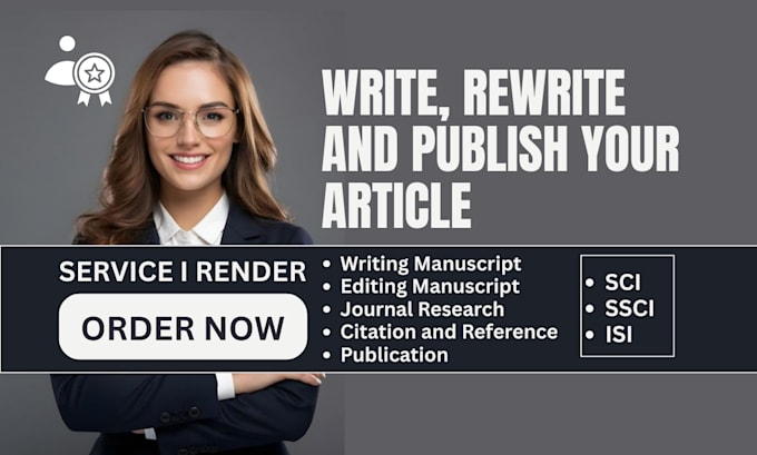 write, rewrite and publish article on sci, isi, ssci, scopus, scie abdc jornal