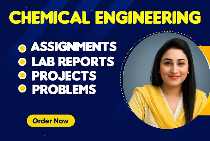 do chemical engineering assignments,lab reports, problems,projects,matlab,aspen