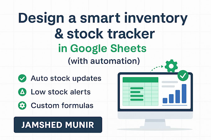 Design a smart inventory and stock tracker in google sheets with ...