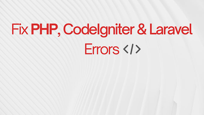 fix PHP, laravel, codeigniter and mysql issues fast