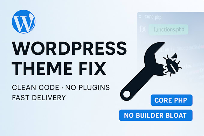 fix wordpress theme issues using core code clean and fast
