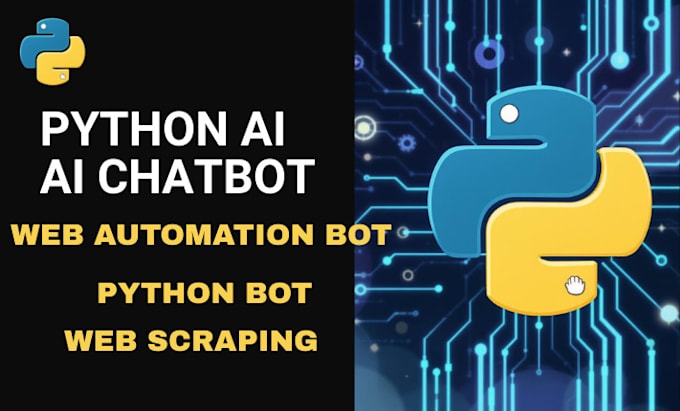 Build python ai chatbot, web scraping, ai web app development, nlp, llm ...