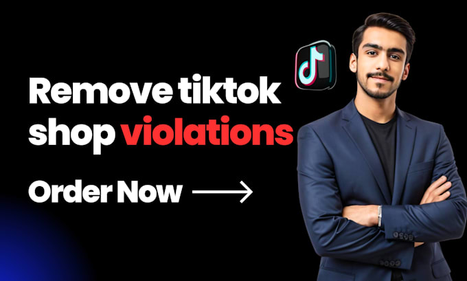 remove tiktok shop violations