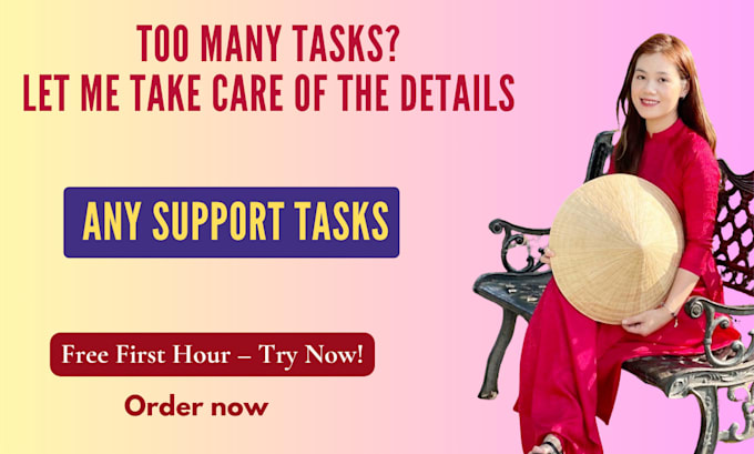 be your professional virtual assistant for general tasks