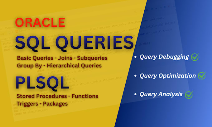 write complex sql query, procedures, functions and triggers