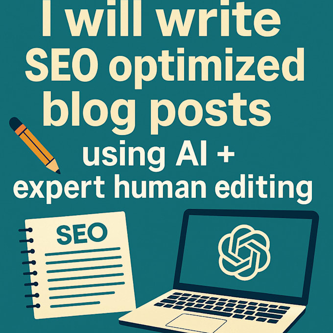 seo blog posts with ai writing and expert human editing