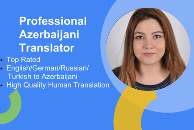 proofread translate from english, russian, turkish to azerbaijani azeri