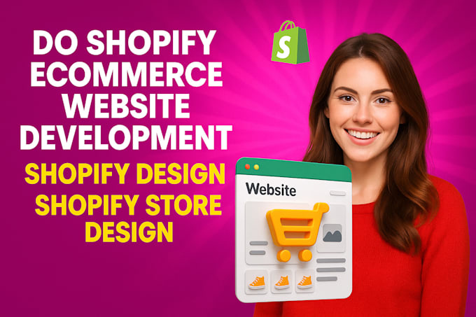 do shopify ecommerce website development, shopify design, shopify store design