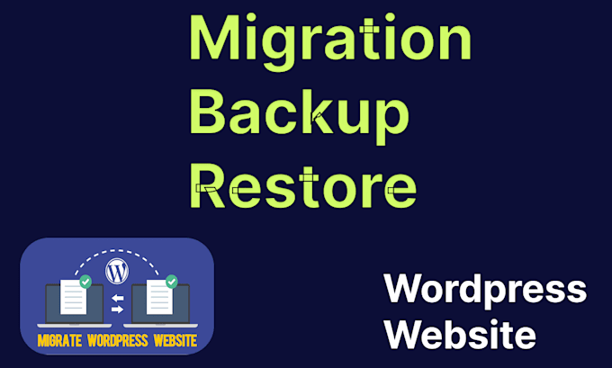 backup, migrate, transfer, clone wordpress website to a new host or domain
