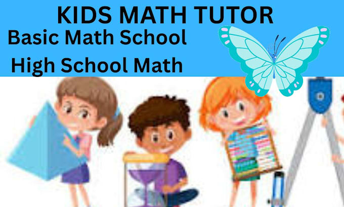 Teach basic math for all grades by Si2154 | Fiverr