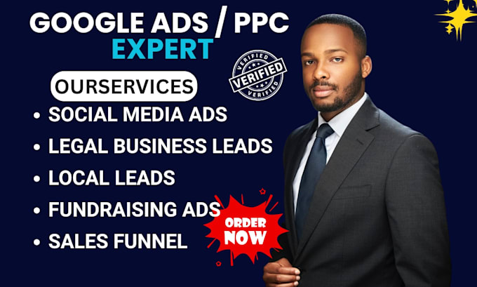 run google ads for legal service , fundraising and mortgage leads generation