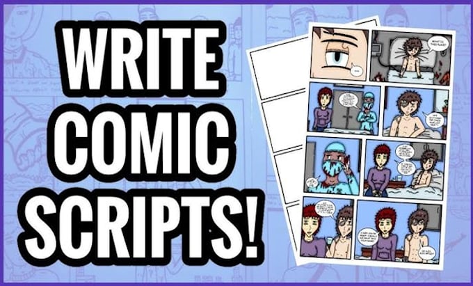 Write a page to page comic book script for your comic or webtoon by ...