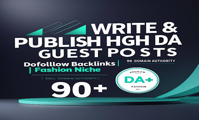 create fashion guest posts with 90plus da