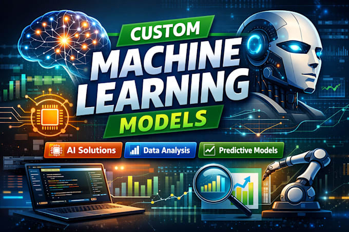 develop custom machine learning models for your data