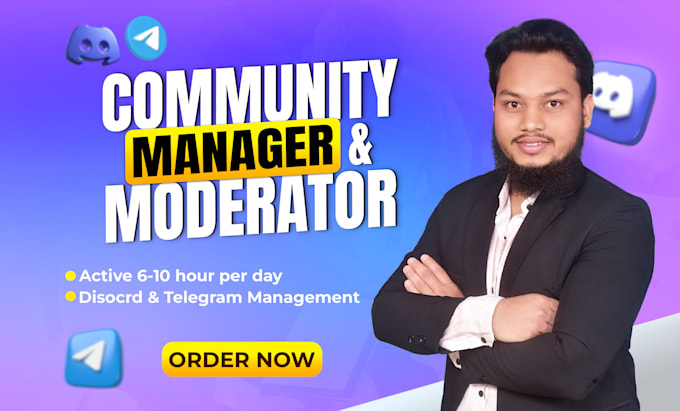 be your discord and telegram moderator, admin, or community manager