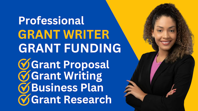 Do grant writing, grant proposal, business grants, apply for grants ...