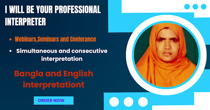 help you with english to bangla live interpreting professionally